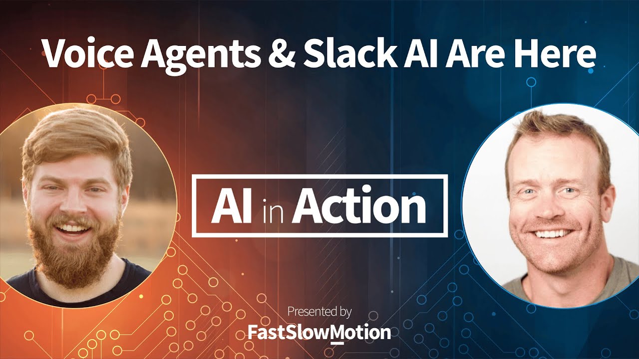 Voice Agents, Slack Integration, and Real-World AI Use Cases | 005