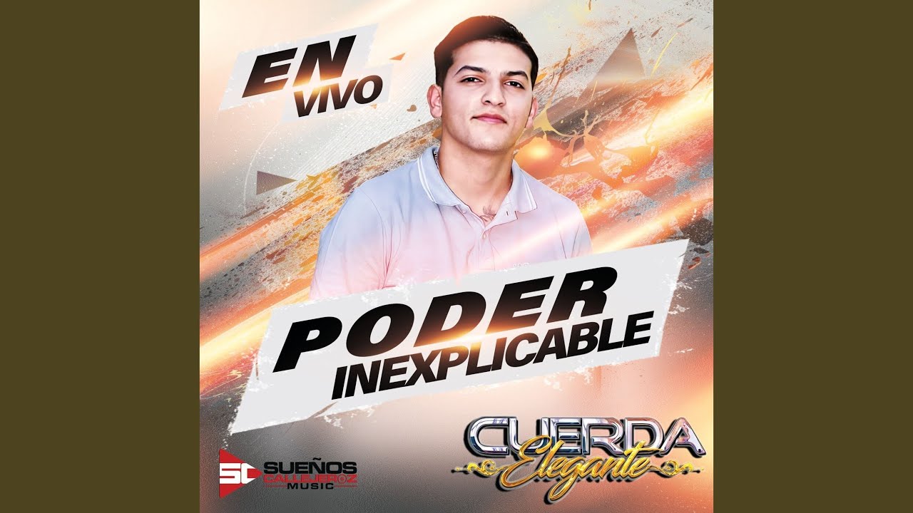 Poder Inexplicable (En Vivo)