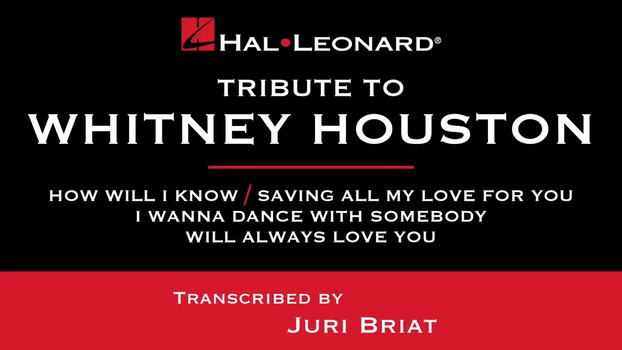 Tribute to Whitney Houston – transcribed by Juri Briat