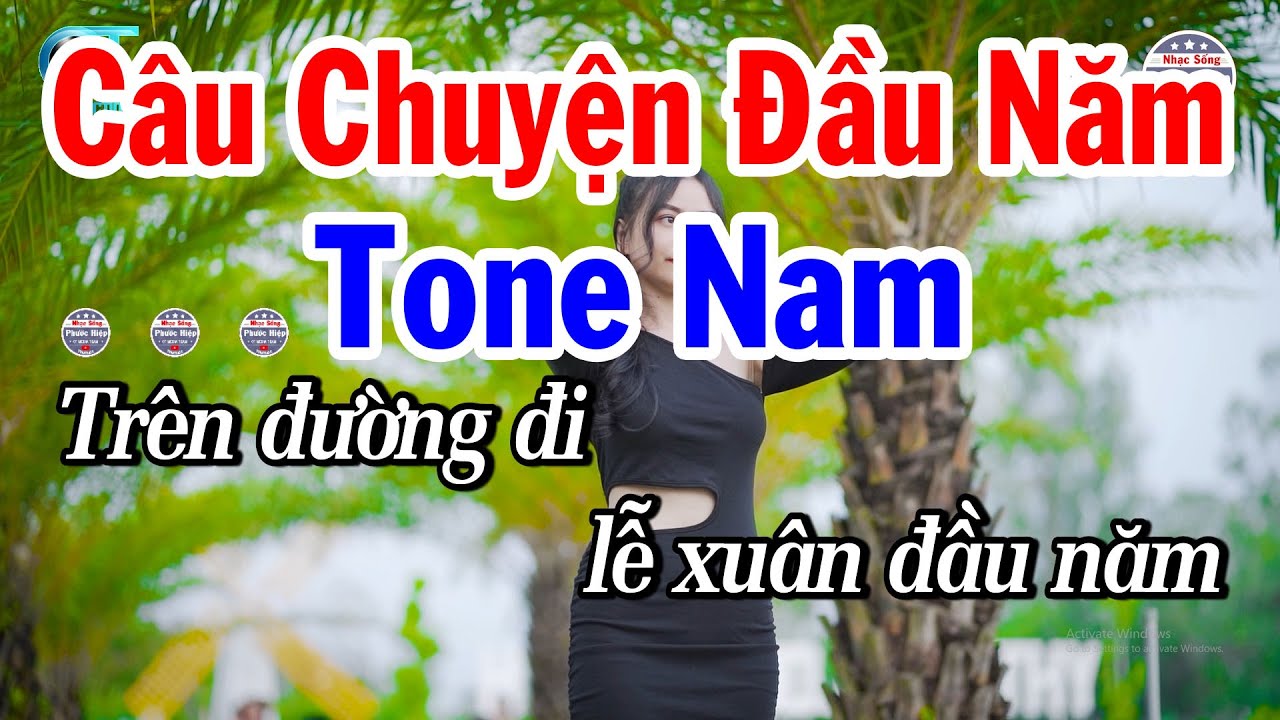 Karaoke Câu Chuyện Đầu Năm Tone Nam Nhạc Beat Dễ Hát 2026