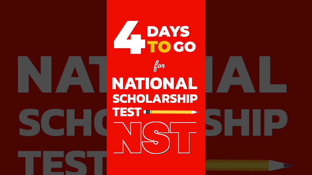 National Scholarship Test | Only Four Days Left for Registration