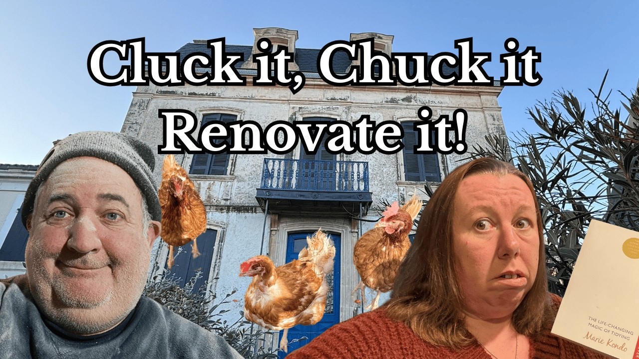 Cluck it, Chuck it - Renovate it!  #239