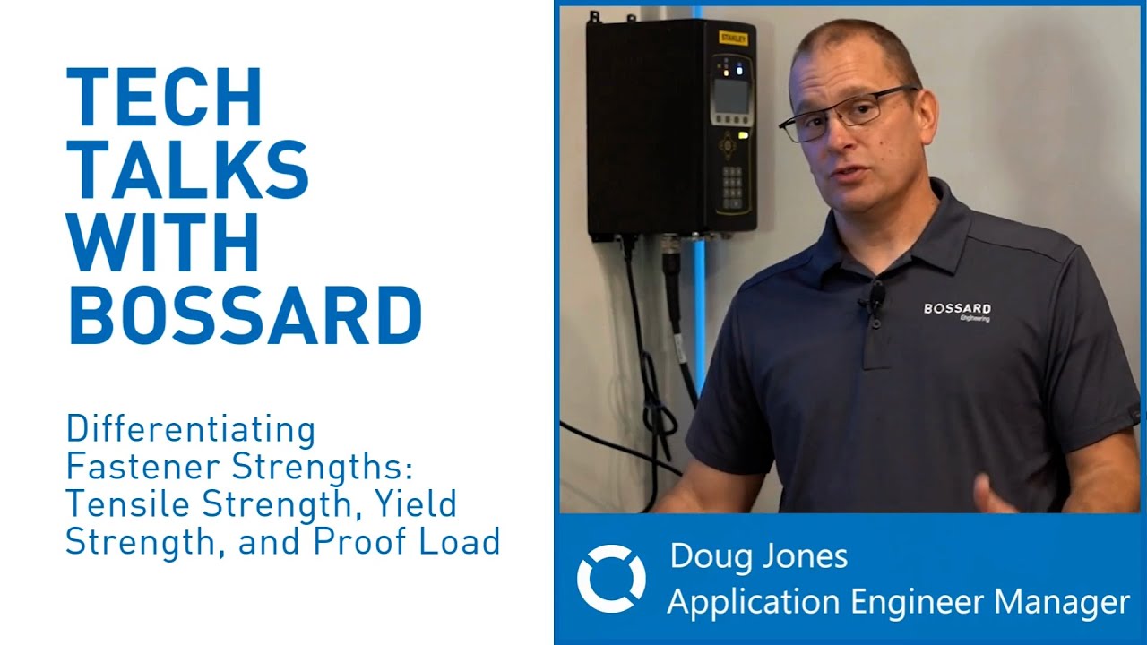 Fastener Strength Explained: Tensile Strength, Yield Strength, and Proof Load
