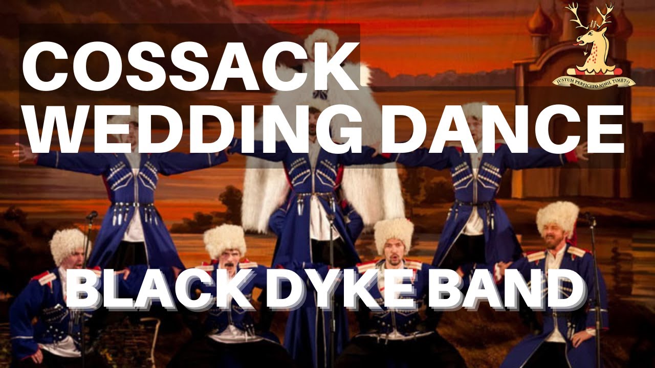 Cossack Wedding Dance - Black Dyke Band
