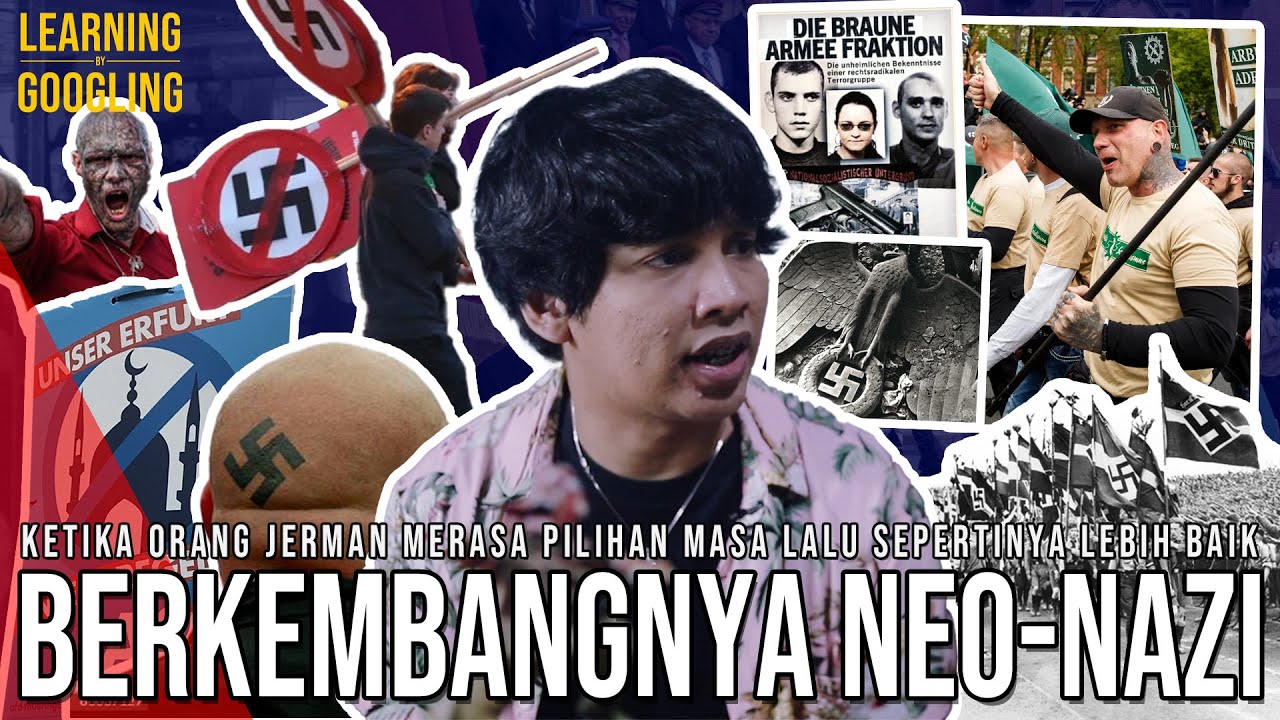 Neo-Nazi Makin Berkembang! Karena Pribumi Jerman Merasa Terancam? Berbahayakah? | LearningByGoogling