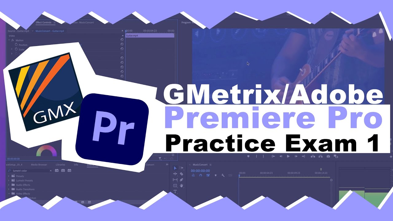 GMetrix Adobe Premiere Pro — руководство по практическому экзамену 1