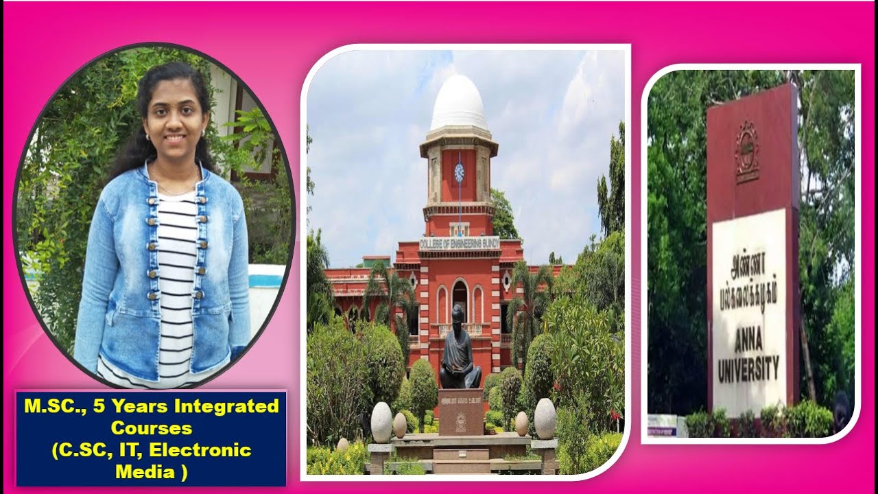 ANNA UNIVERSITY | CHENNAI | M.SC 5 YEARS INTEGRATED COMPUTER SCIENCE | IT | ELECTRONIC MEDIA | 2021