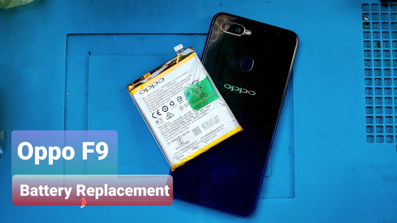 Oppo f9 battery replacement