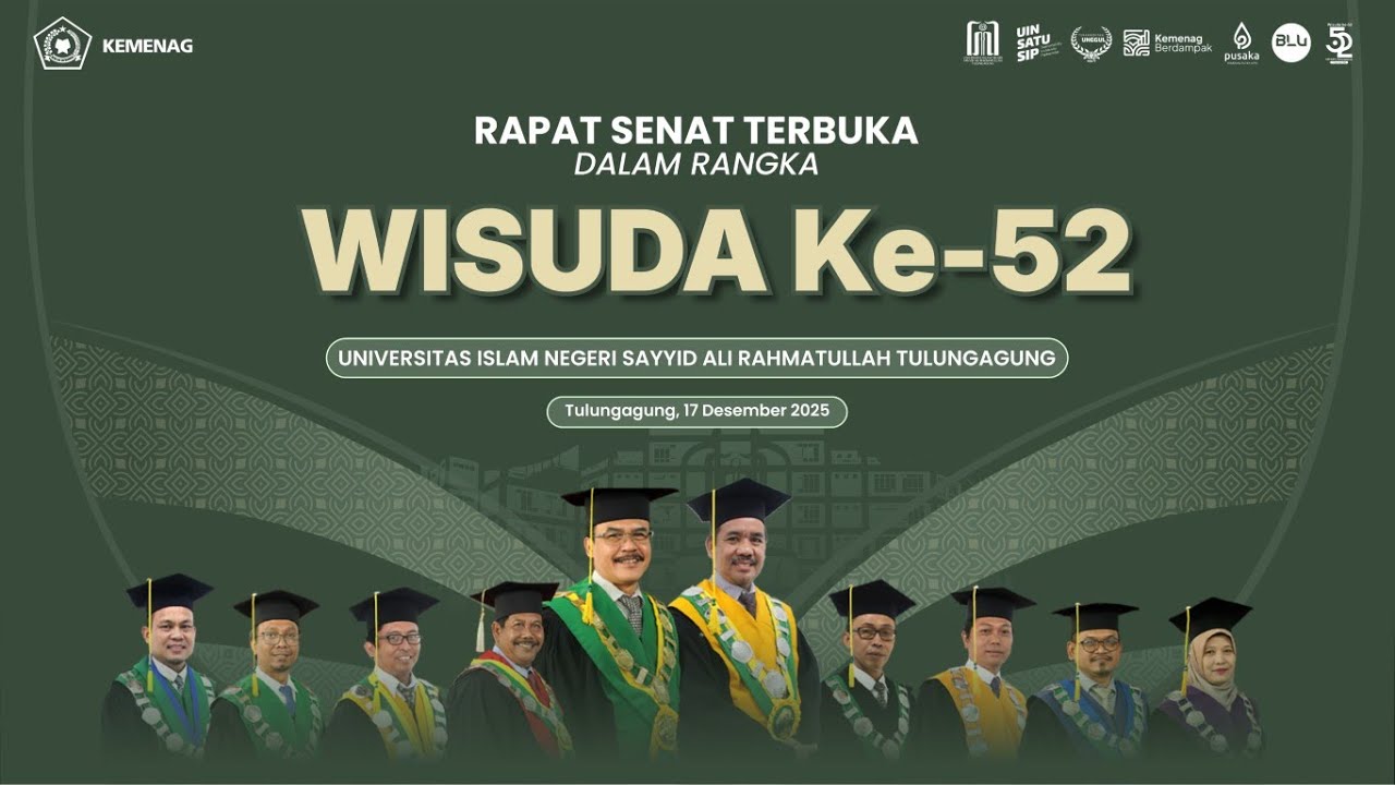 WISUDA KE-52 UIN SAYYID ALI RAHMATULLAH TULUNGAGUNG