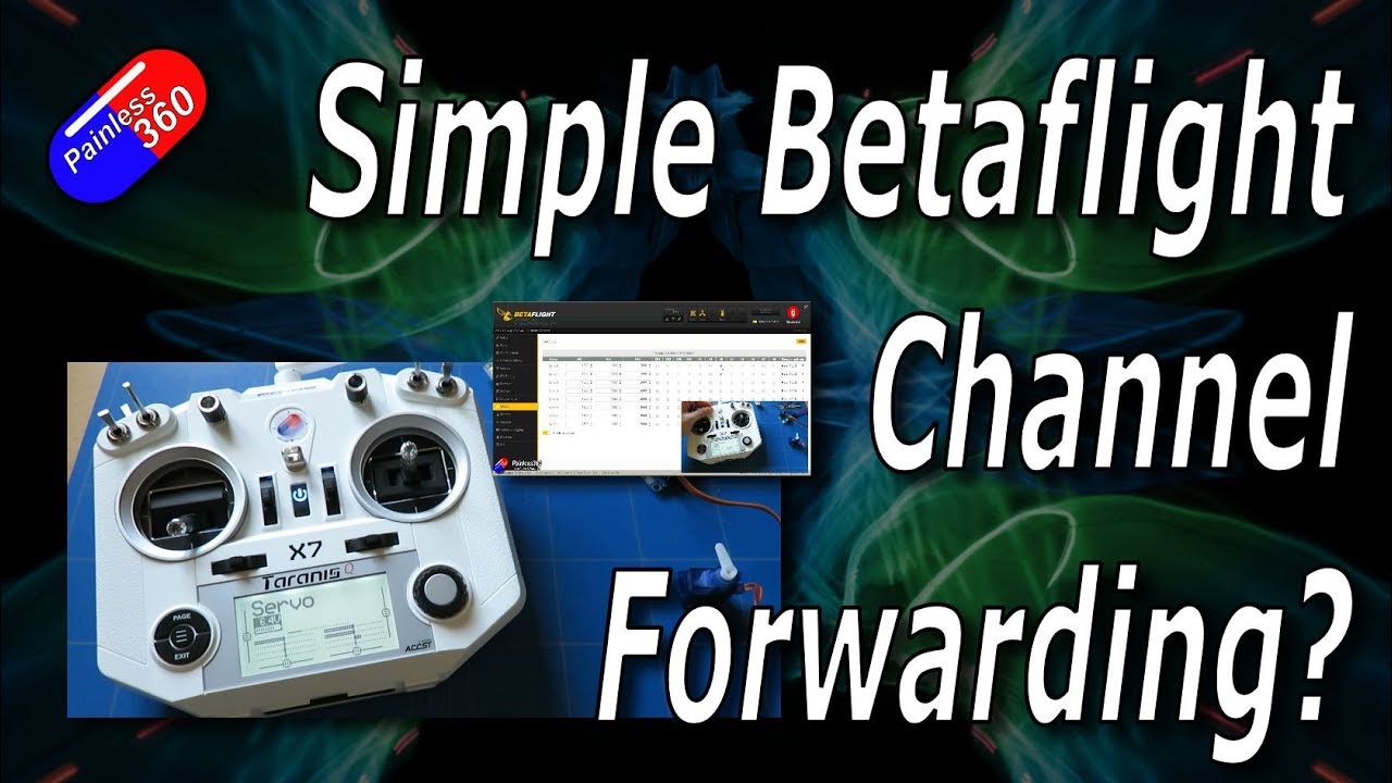 RC Tips: Betaflight Channel Forwarding using Servo_Tilt