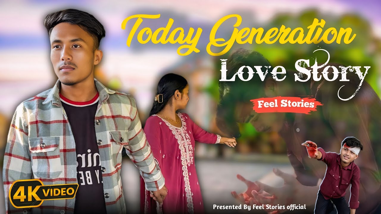 Today's generation love story | Album video | New 2025 video | Feel Stories official |