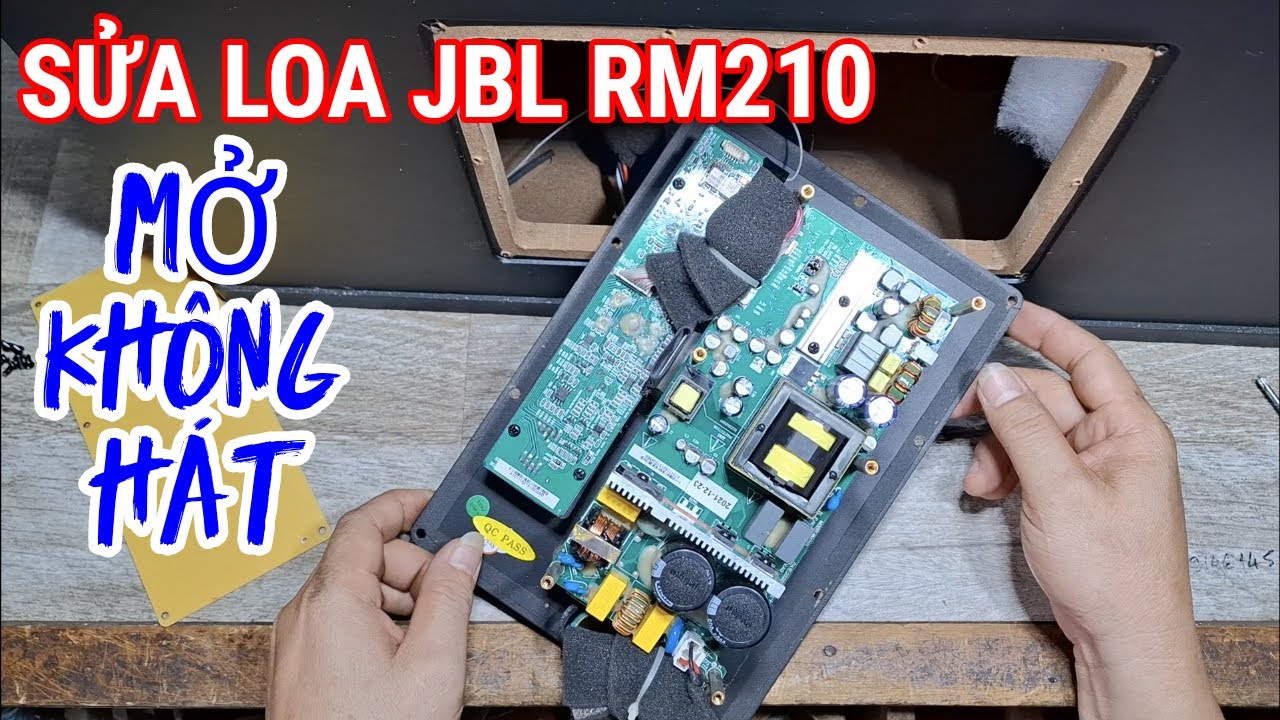 Sửa Loa Active JBL RM210 Mở L&ecirc;n Kh&ocirc;ng H&aacute;t