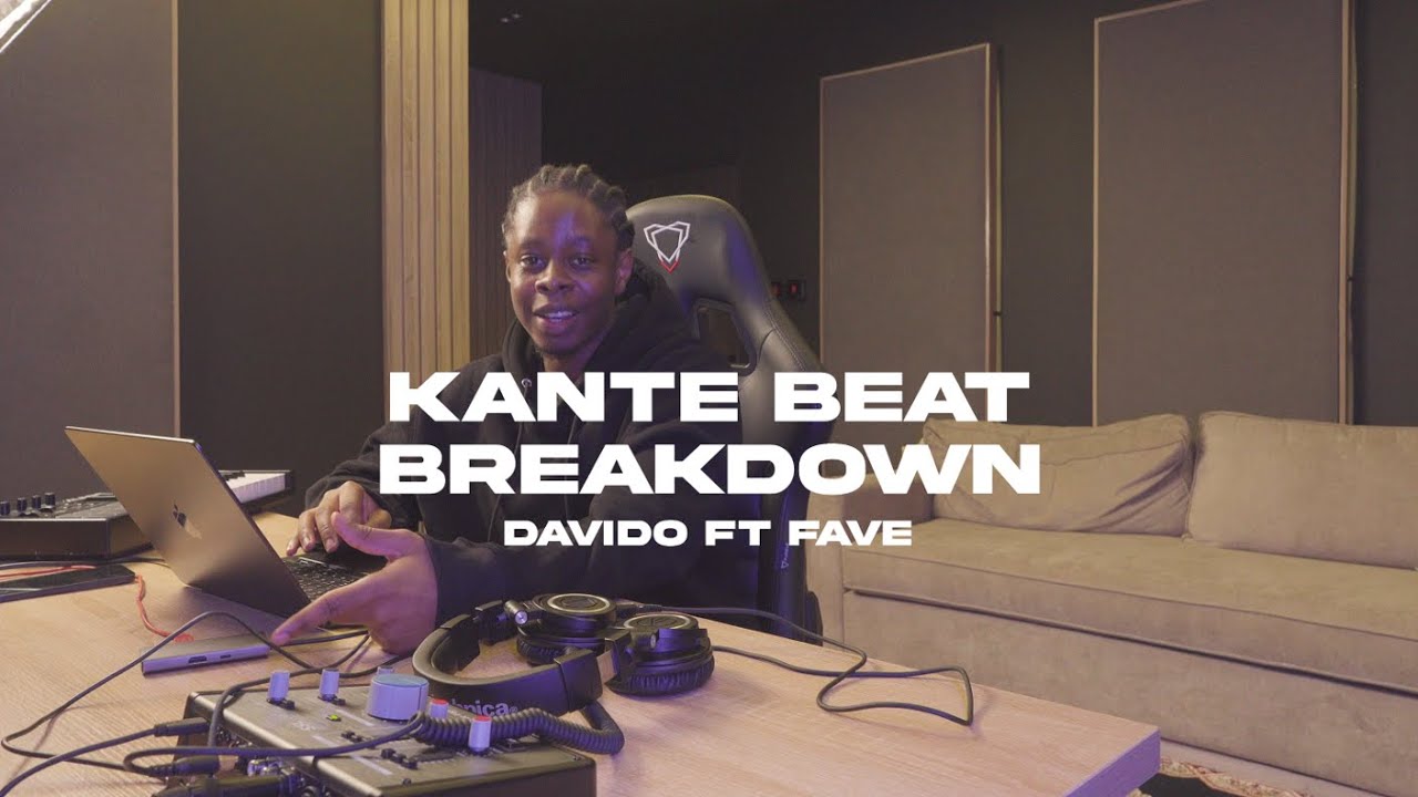 Damie - The Production of Kante by Davido & Fave