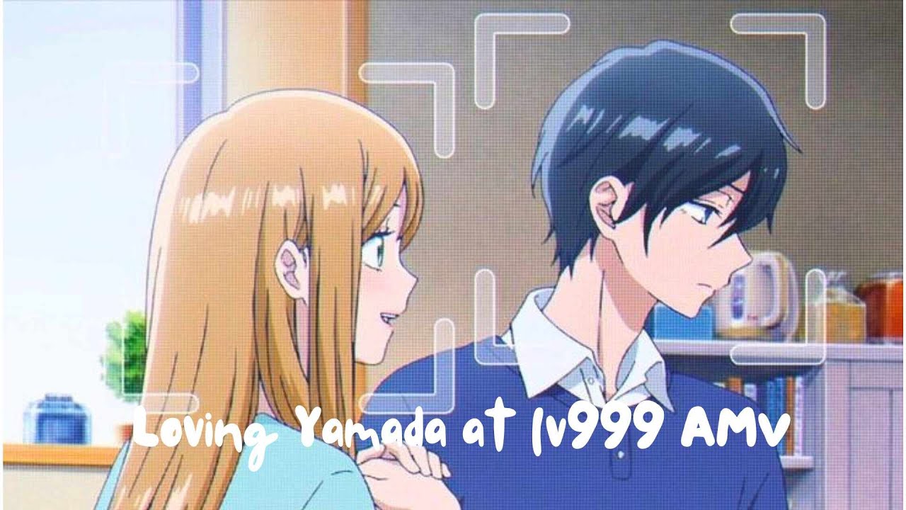 Loving Yamada at lv999 [HRVY - Personal] AMV