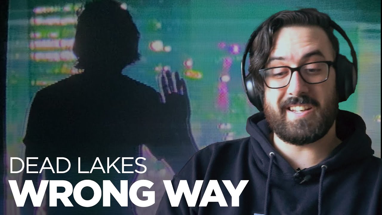 THEY'RE ON TO SOMETHING! | Dead Lakes - wrong way | Reaction / Review