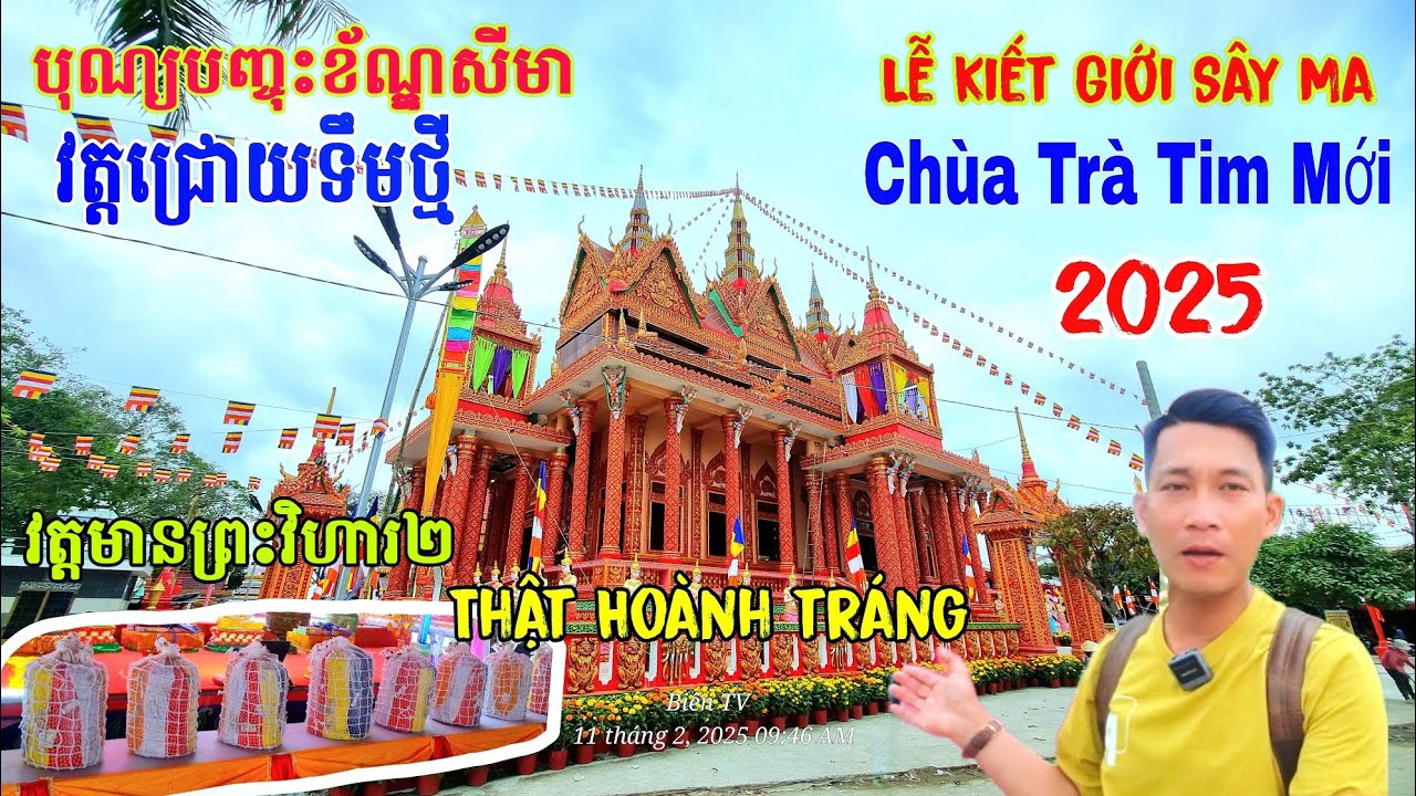 បុណ្យបញ្ចុះខ័ណ្ឌសីមាវត្តជ្រោយទឹមថ្មី - Lễ Kiết Giới Sây Ma Chùa Trà Tim Mới Sóc Trăng khẩu Chuẩn Bị