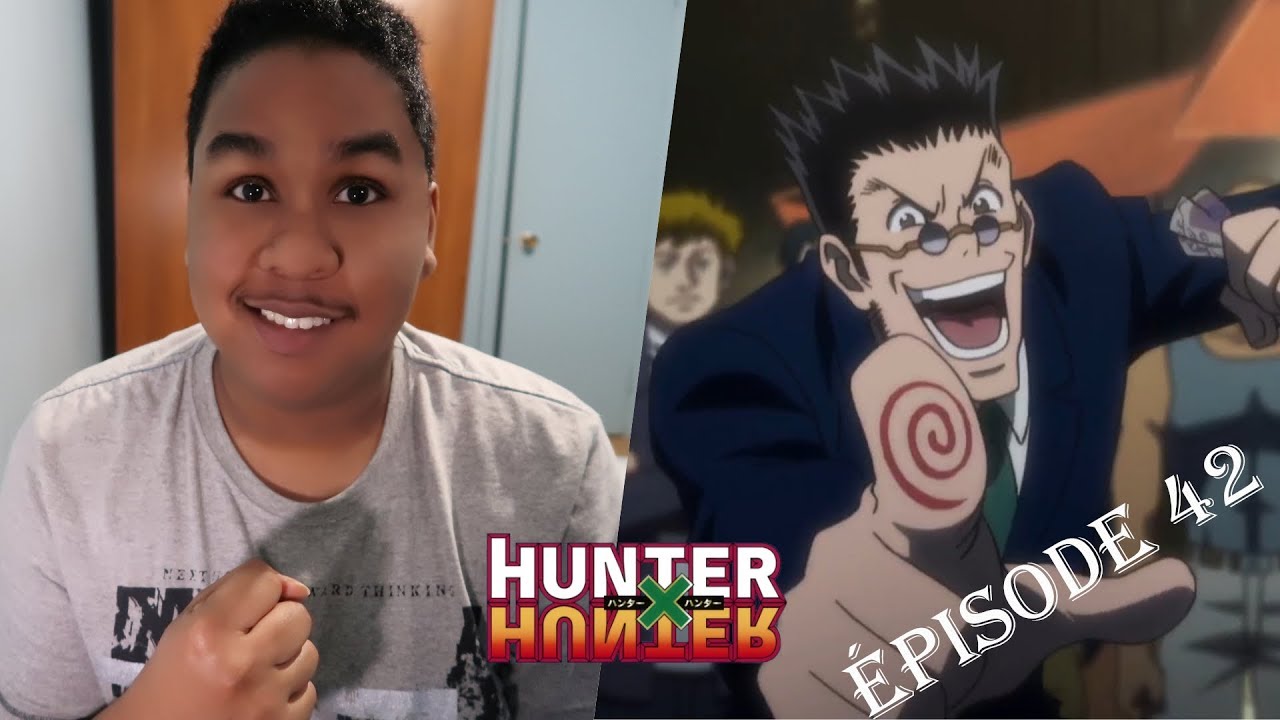 D&eacute;fendre et attaquer - Episode R&eacute;action 42 - Hunter x Hunter - VF