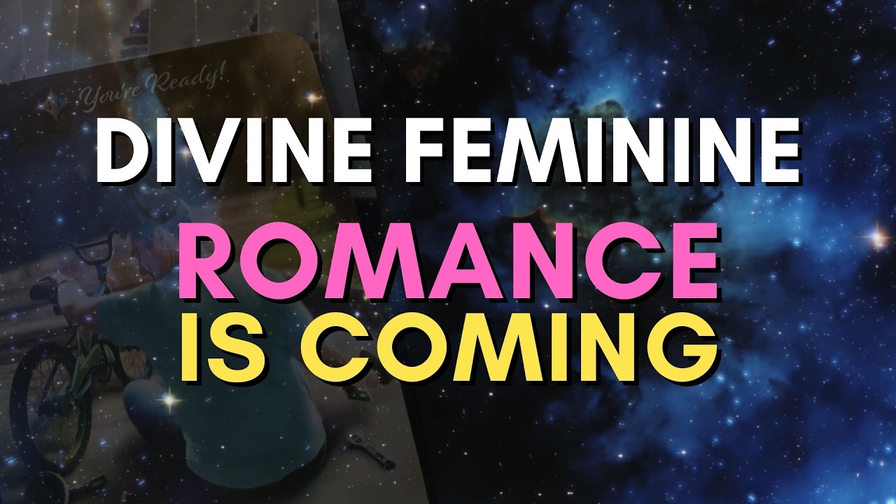 Divine Feminine: Romance Returns...Something Is Shifting