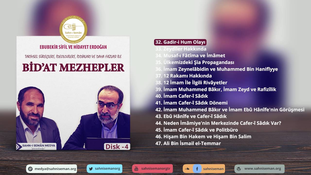 #32: Gadir-i Hum Olayı - Ebubekir Sifil