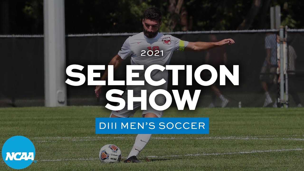 2021 NCAA DIII men's soccer championship selection show