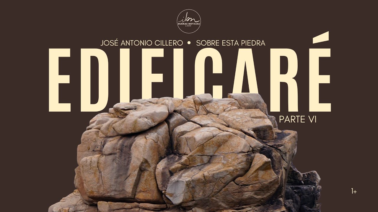 Sobre esta roca edificaré VI - José Antonio Cillero - 9 Noviembre 2025 - IBN Lugo