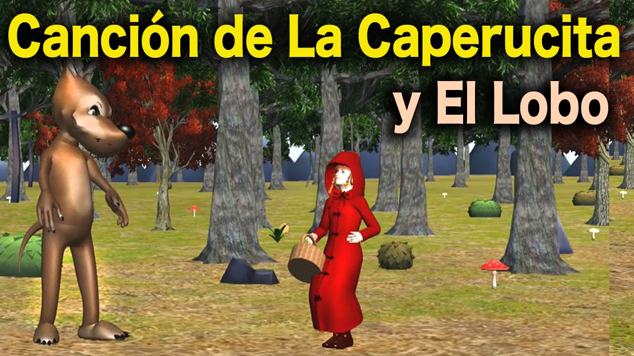 La Canción del Cuento de La Caperucita Roja y El Lobo Feroz - Videos Para Niños - Lunacreciente