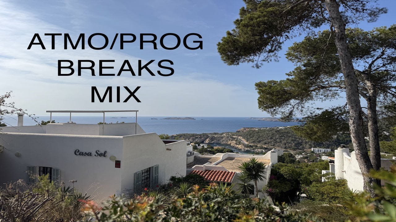 Ibiza Terrace Session Vol.18 [Atmo/Prog Breaks] DJ mix | Spain | 2025