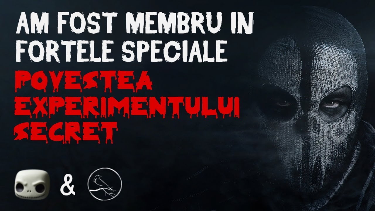 Am Fost Membru in Fortele Speciale - Experimentul Secret & @Nocturnum Creepypasta Poveste de groaza