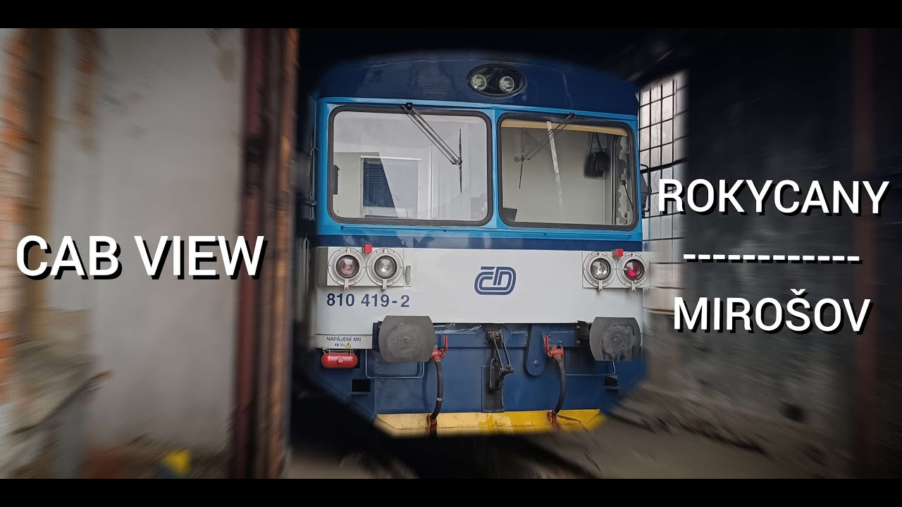Cab View 810 - Rokycany - Mirošov