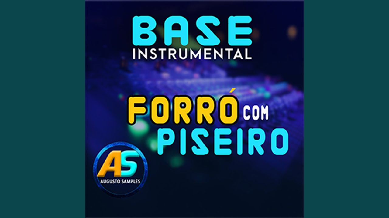 Base Instrumental (Forró Com Piseiro)