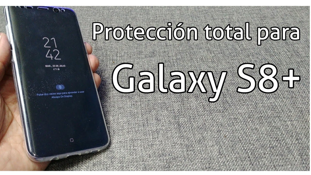 Protección 360 para Galaxy s8 + (plus) Trimax. Instalación y análisis. México