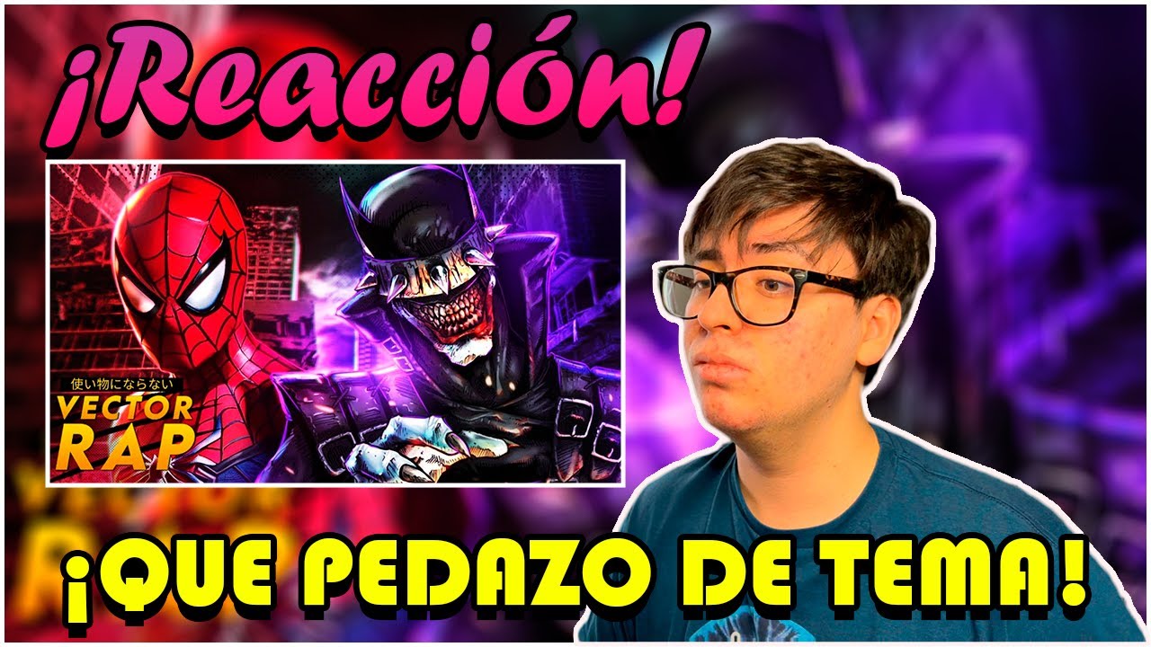 Batalla Perdida | Batman Who Laughs & Peter Parker | VectoR JR | (Reacción)