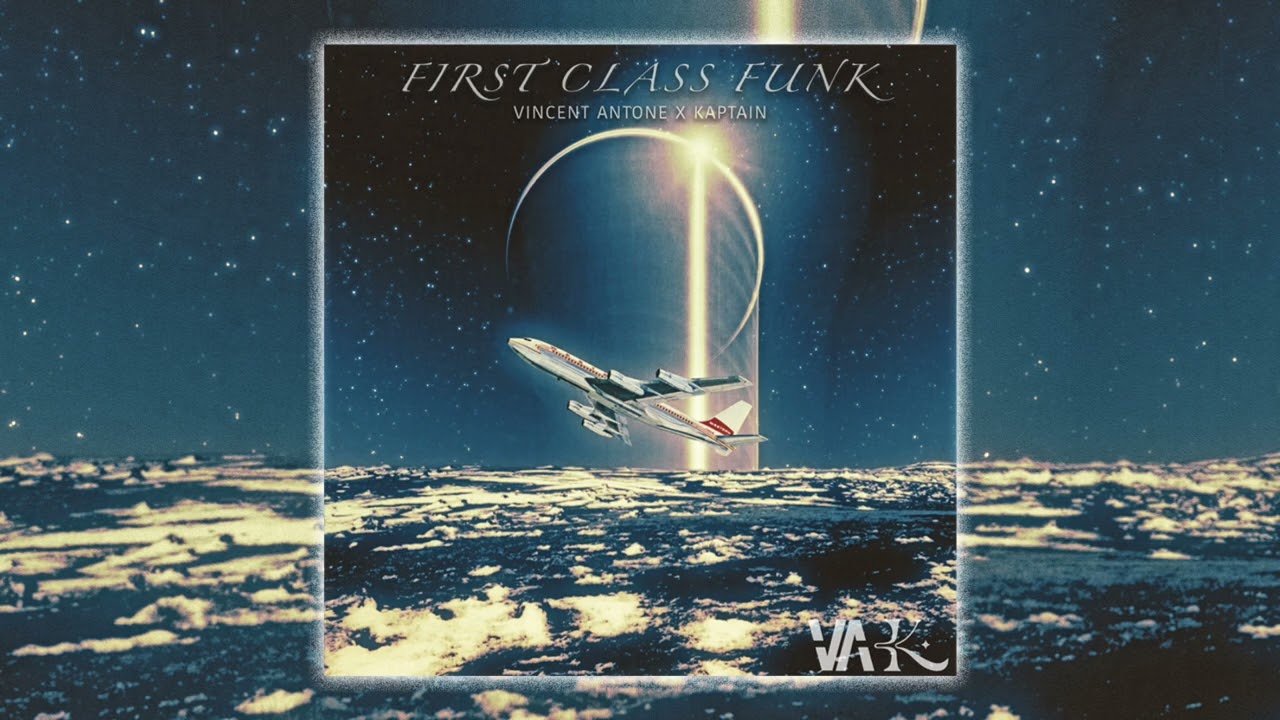 Vincent Antone x Kaptain - First Class Funk