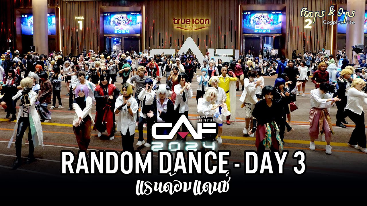 Random Dance งาน CAF2024 - Cosplay Art Festival 2024 วันที่สาม