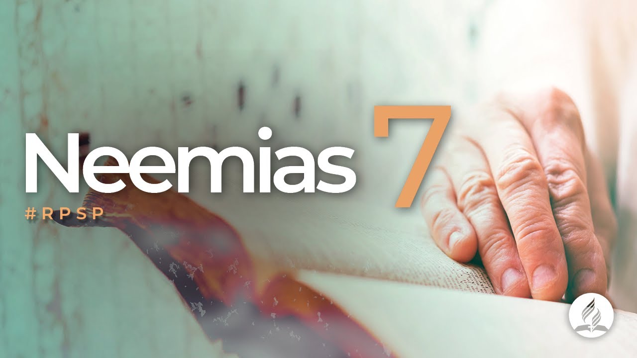 Neemias 7 -  Reavivados Por Sua Palavra | #RPSP