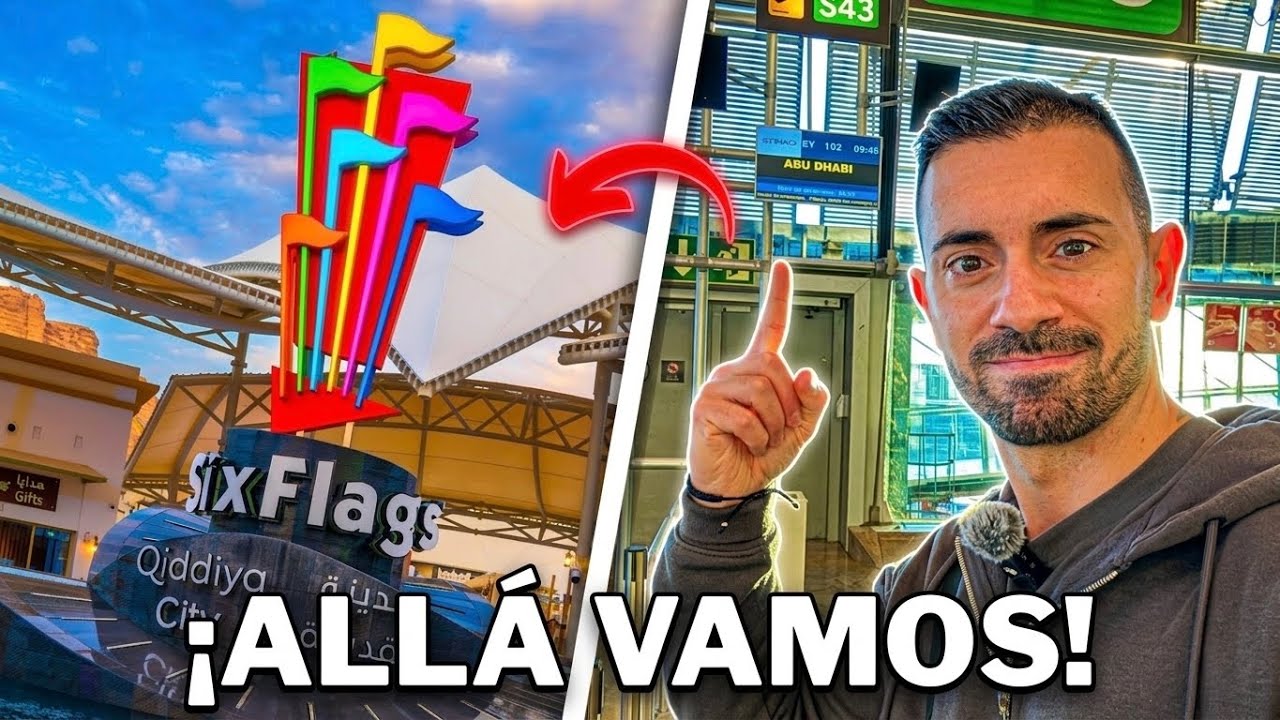 🛩️ Vuelo a Arabia Saud&iacute; para visitar SIX FLAGS QIDDIYA CITY y m&aacute;s parques en Oriente Medio!!!