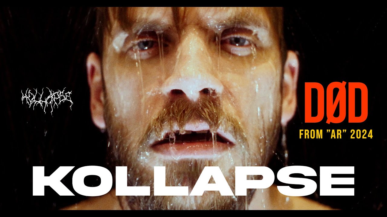 Kollapse - Død (Official video)