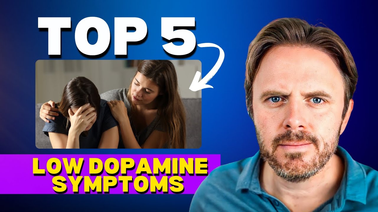 Understanding Low Dopamine Symptoms: Top 5 Signs & Solutions