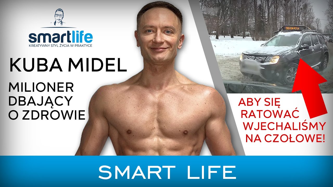 Jak zadbać o zdrowie i wygląd mimo braku czasu? Kuba Midel [SMARTLIFE I EXPERT W BENTLEYU]