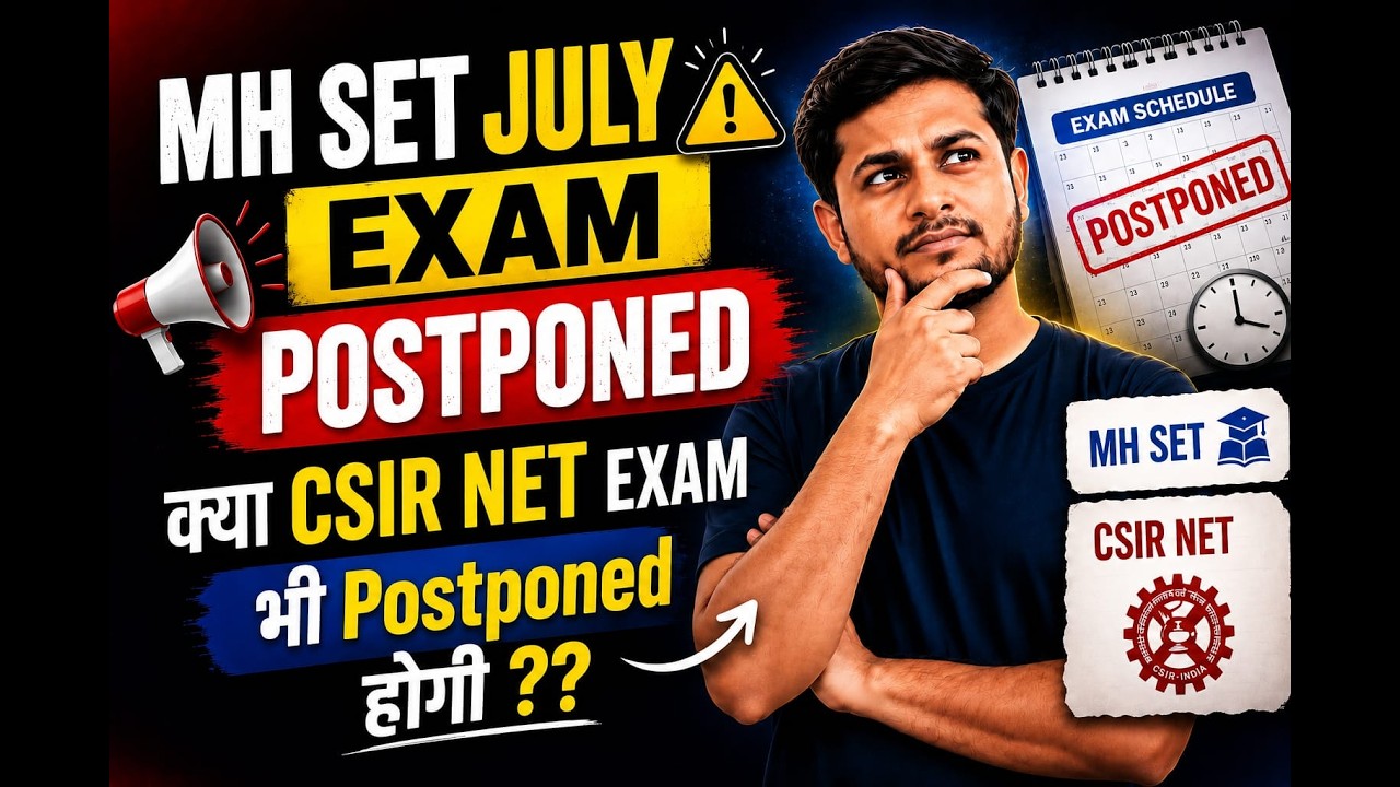 MH SET July 2024 Exam Postponed | Expected DATE | Will CSIR NET Exam Also Be Postponed???🤔