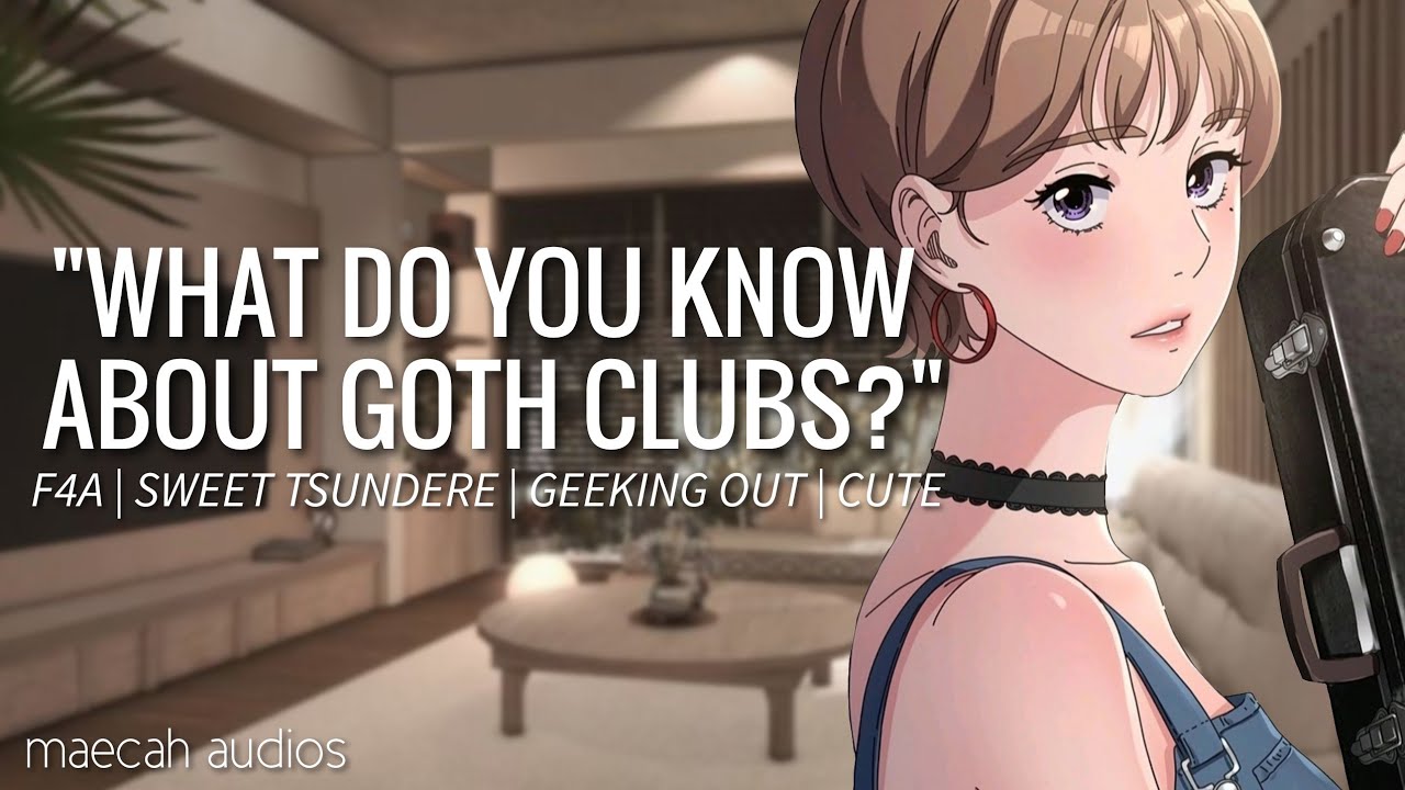 First Time Meeting Your Goth Roommate | ASMR Roleplay [F4A] [sweet tsundere] [geeking out] [cute]