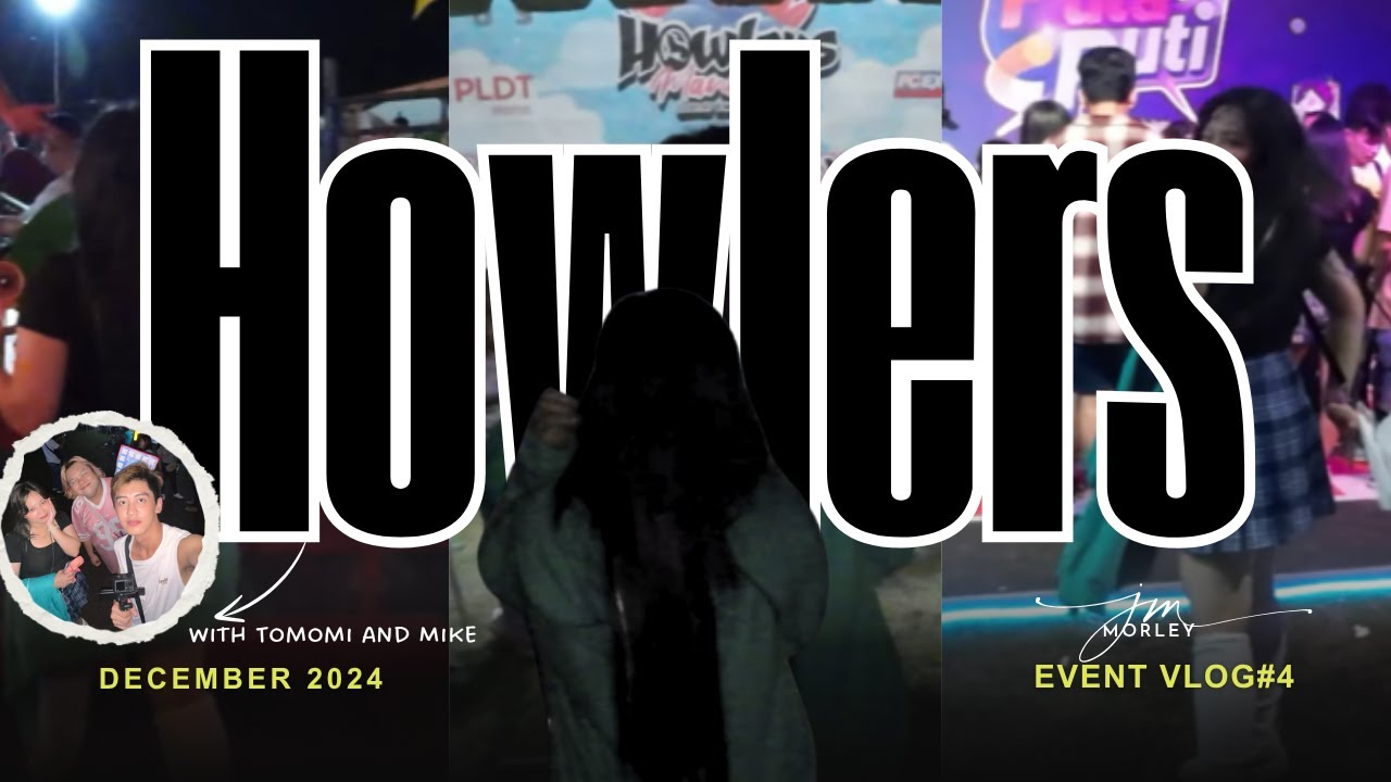 Howler Manila 3.0 Event Vlog | with Tomomi and Mike Anghello |December 07,2024 [Event Vlog#4]