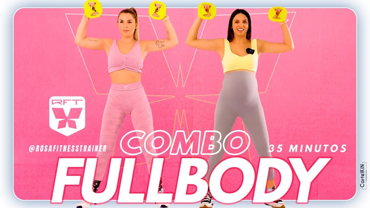 Rutina Completa FULLBODY para Fortalecer y Bajar de Peso | 35 MINUTOS