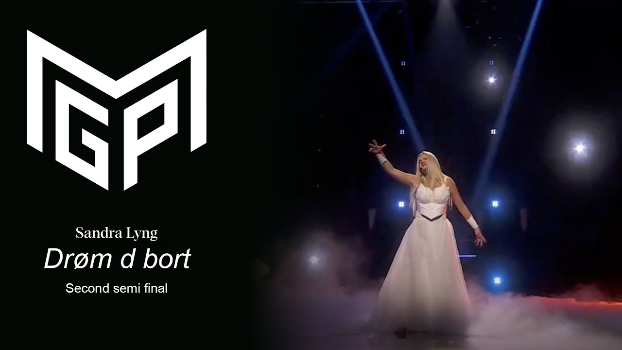 Sandra Lyng - Drøm d bort (Live @ Melodi Grand Prix)