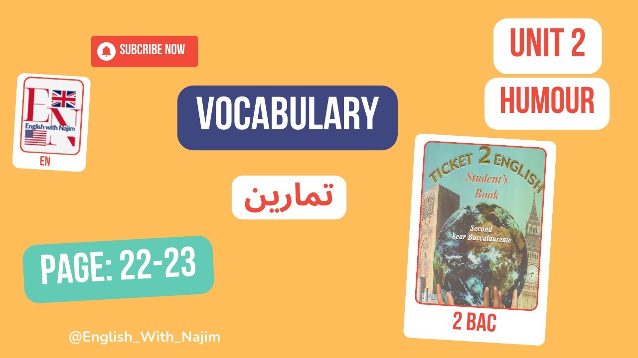 Ticket 2 English | Unit 2 Humour #2Bac | Exercises Page 22 and 23 تصحيح التمارين