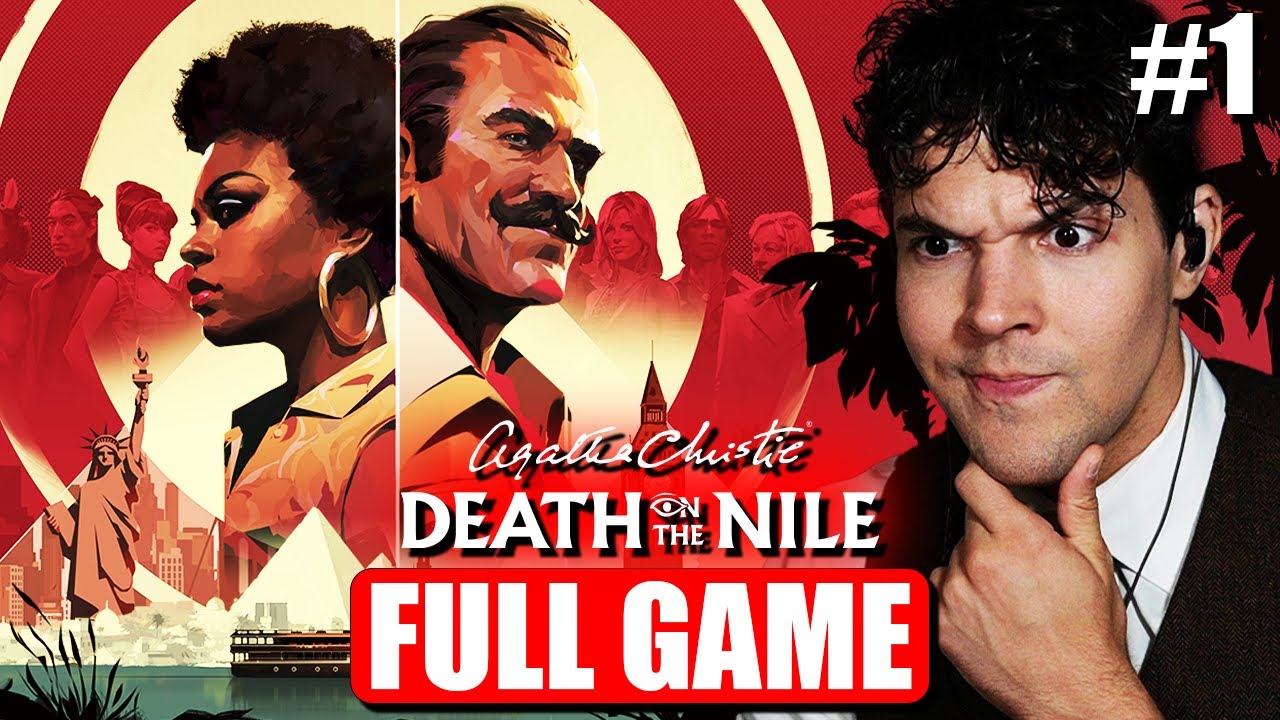 Agatha Christie: Death on the Nile FULL GAME Walkthrough Chapters 1-4 | DaturaPlays