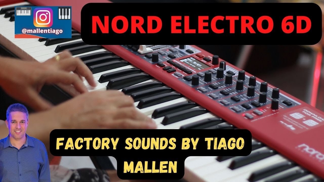 NORD ELECTRO 6D - (FACTORY SOUNDS) by TIAGO MALLEN #nord #nordelectro #clavia #tiagomallen