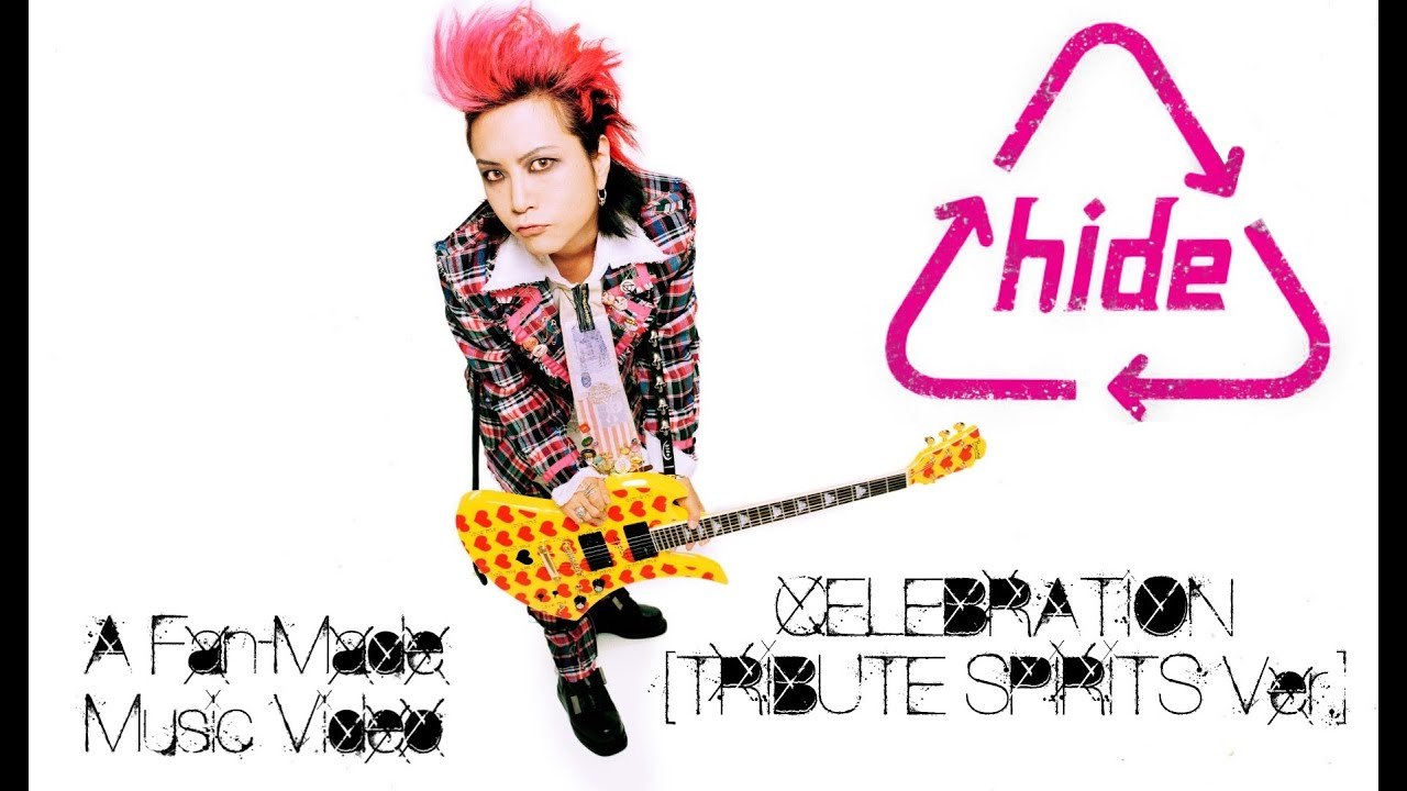 hide - CELEBRATION (TRIBUTE SPIRITS Ver.) Ft. I.N.A PATA & HEATH [A Fan-Made Music Video]