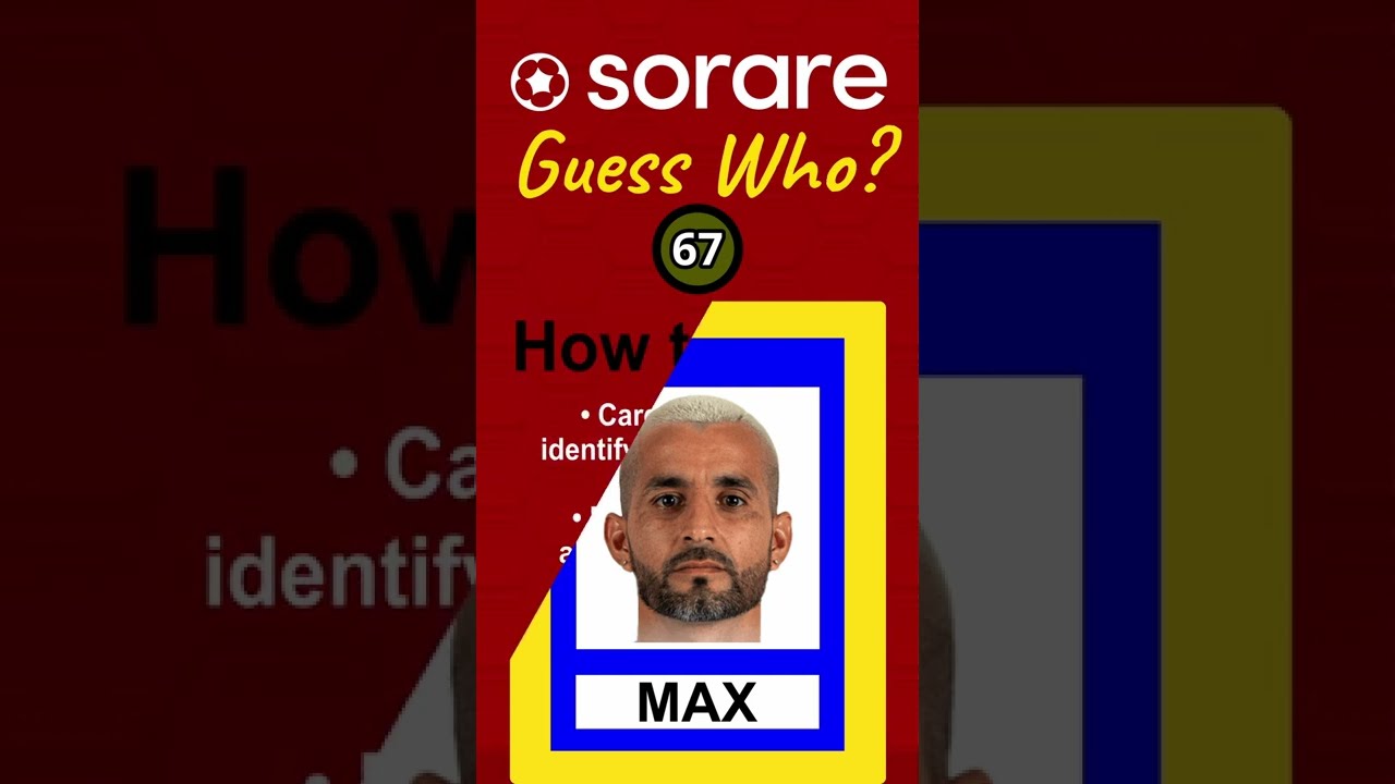 Sorare Guess Who Quiz 67 #shorts #Football