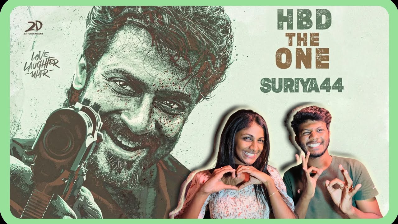 Suriya 44 - Reaction|Birthday Promo| Suriya | Karthik Subbaraj | Pooja Hegde| Santhosh Narayanan|ODY